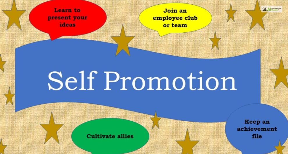 Invest in Self-Promotion