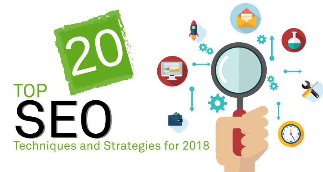 Top 20 SEO Techniques and Strategies for 2018