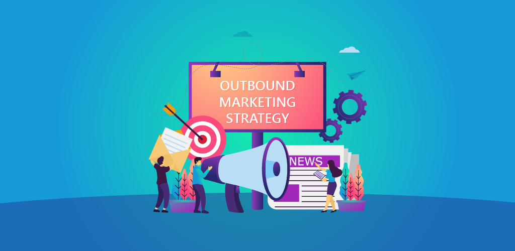 Outbound Campaign Strategy