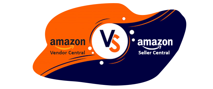 Amazon Vendor Central VS Seller Central