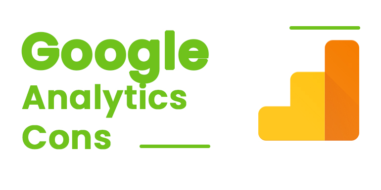 Google Analytics Cons