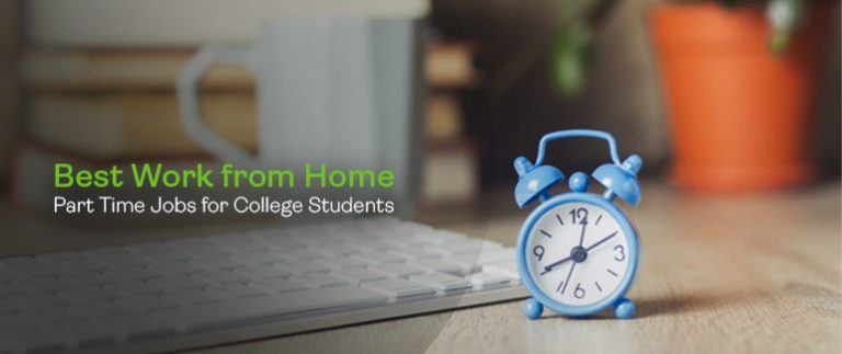 Best Work from Home Part Time Jobs for College Students