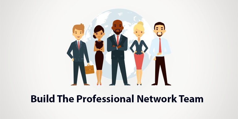 Build The Professional Network Team