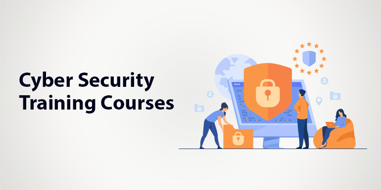 Cyber Security Training Courses