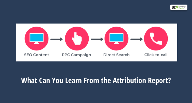What Can You  Learn From the Attribution Report