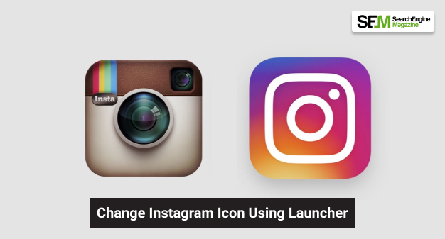 Change Instagram Icon Using Launcher