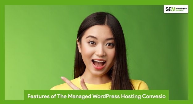 Features of The Managed WordPress Hosting Convesio