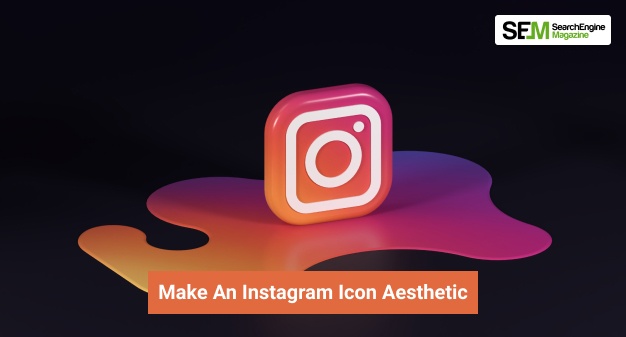 Make An Instagram Icon Aesthetic