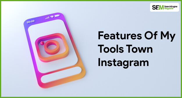 Features Does My Tools Town Instagram Followers Offer
