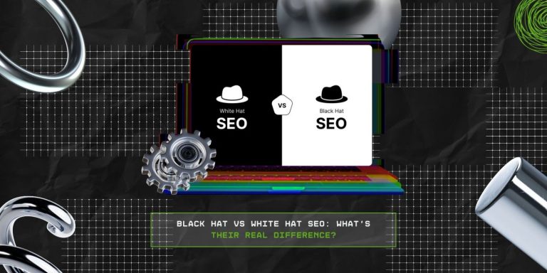 Black Hat vs White Hat SEO: What’s Their Real Difference? 
