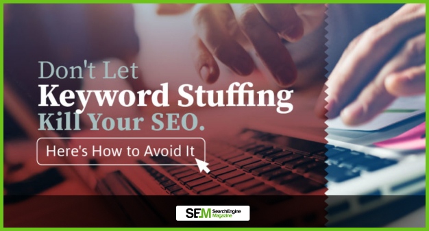 Keyword Stuffing Is A Bad Ranking Strategy