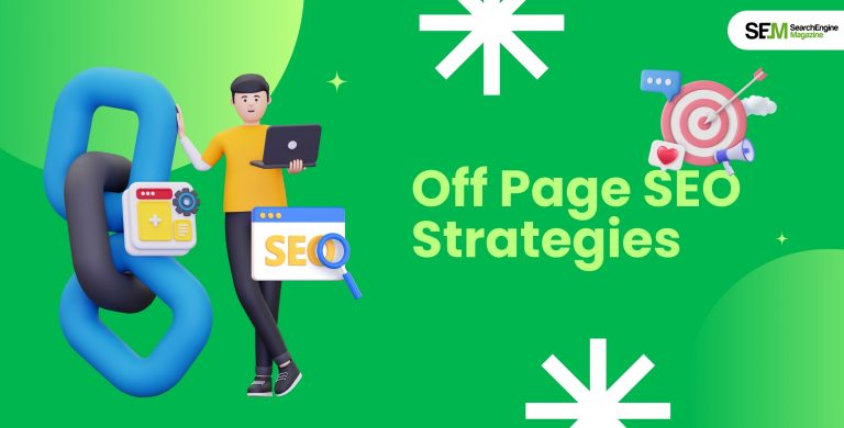 Off Page SEO Strategies: A Dummy’s Cheat Code To Optimization!