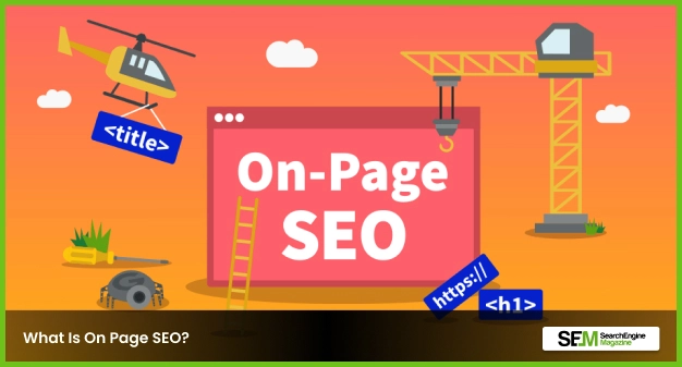 What Is On Page SEO
