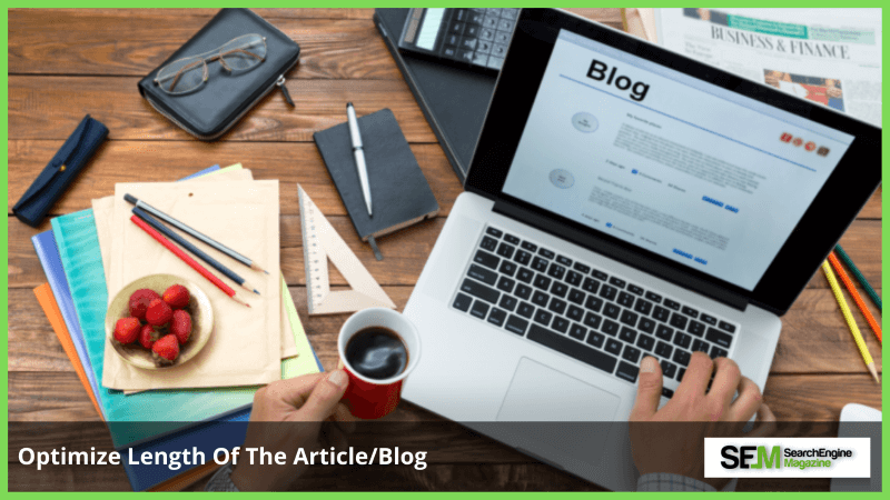 Optimize Length Of The Article/Blog