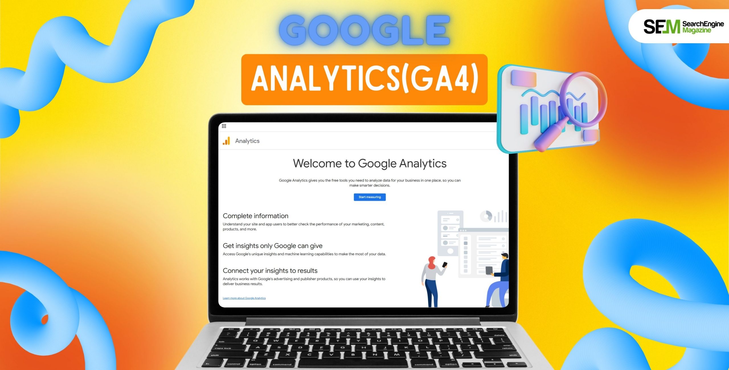 Google Analytics(GA4) How To Use It To Improve Optimization For Your Website