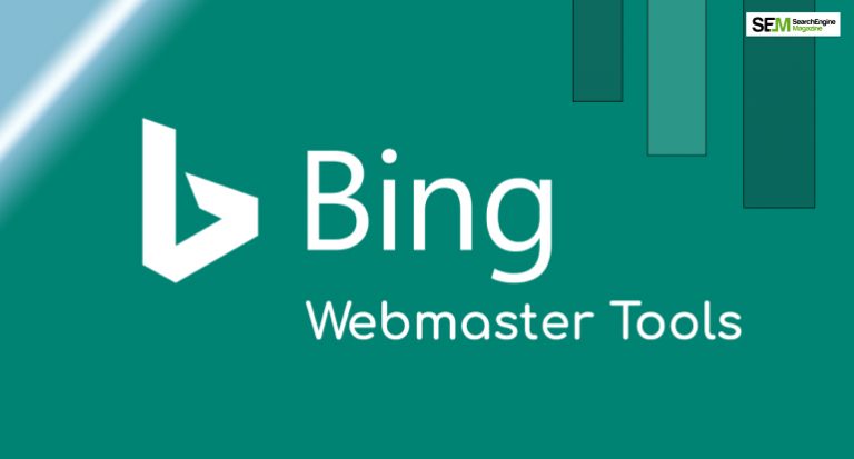 Bing Webmaster Tools: A Tool For Better SEO
