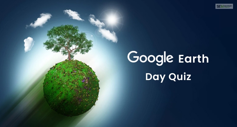 google earth day quiz