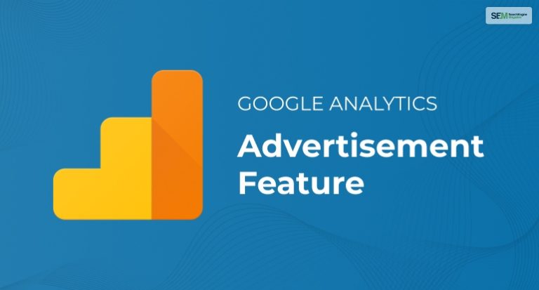Which Reports Require The Activation Of Advertising Features?