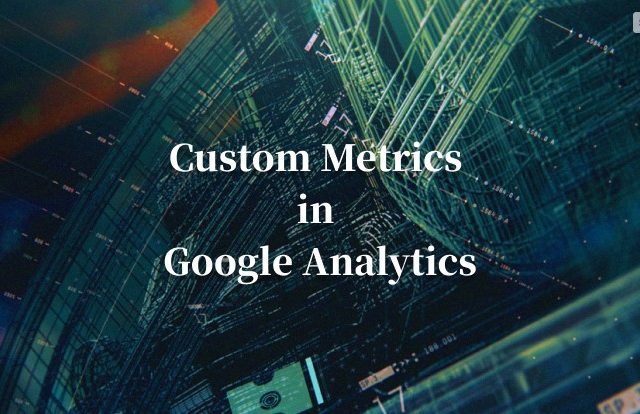 what scope applies to custom metrics?