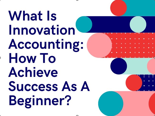 Innovation Accounting