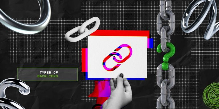 19 Types Of Backlinks That Matter The Most In SEO