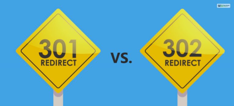 301 vs 302 Redirect: Which Is Better For SEO In 2024?