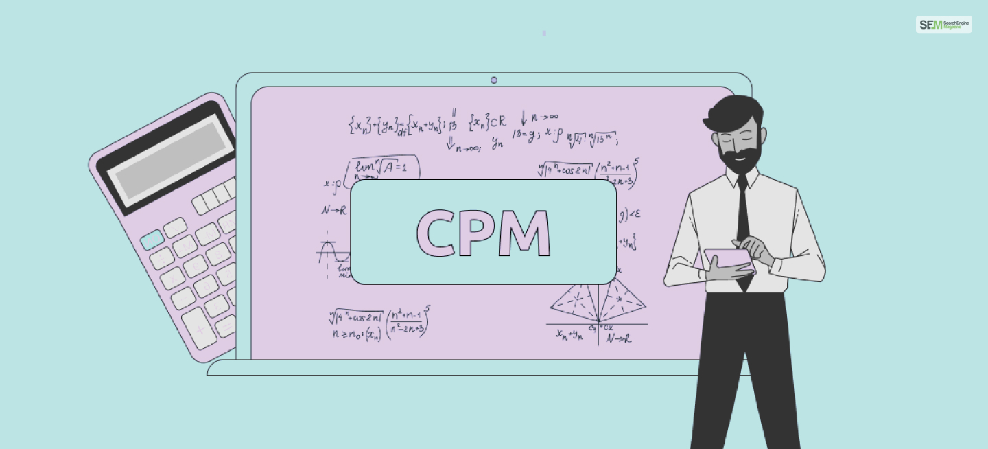 What Is  CPM? [+ Why It Matters]