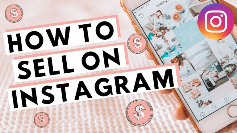 The Ultimate Guide: Start Selling On Instagram
