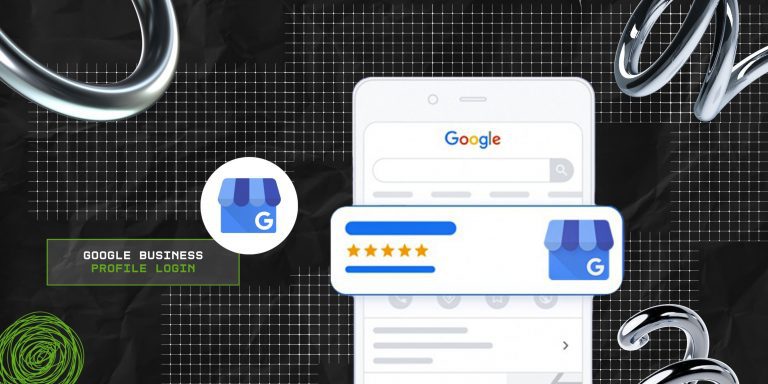How To Log In To Your Google Business Profile? A Step-By-Step Guide 