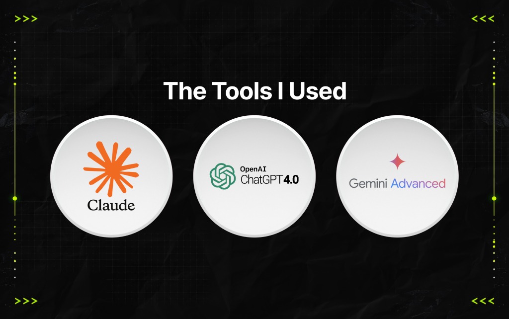 The Tools I Used
