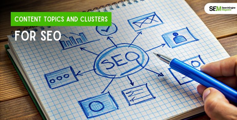 Content Topics And Clusters For SEO | A Step-By-Step Guide