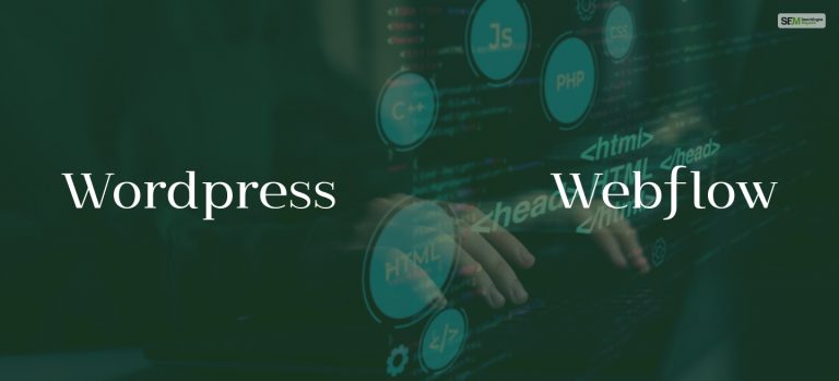 WordPress vs WebFlow: Which Is The Better Website Builder In 2024? 