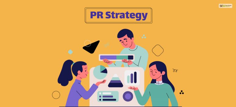 Best PR Strategies and Practices in 2024 for Effective Results! 