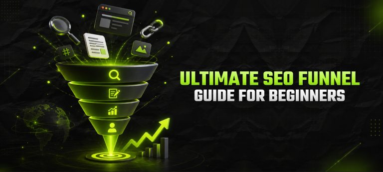 Ultimate Guide To Mastering Your SEO Funnel [For Beginners] 