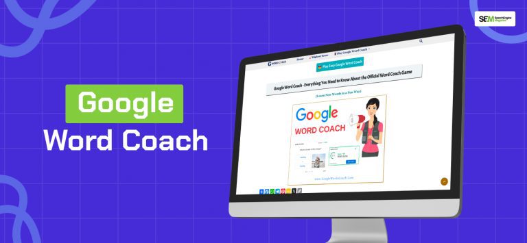 Google Word Coach: The ONLY Comprehensive Guide On The Internet