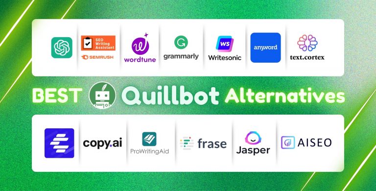 The 13 BEST Quillbot Alternatives In The Market Currently!