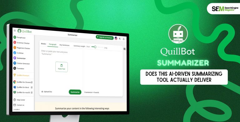 QuillBot Summarizer: Does This AI-Driven Summarizing Tool Actually Deliver? 