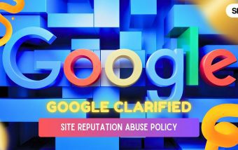google clarified site reputation abuse policy