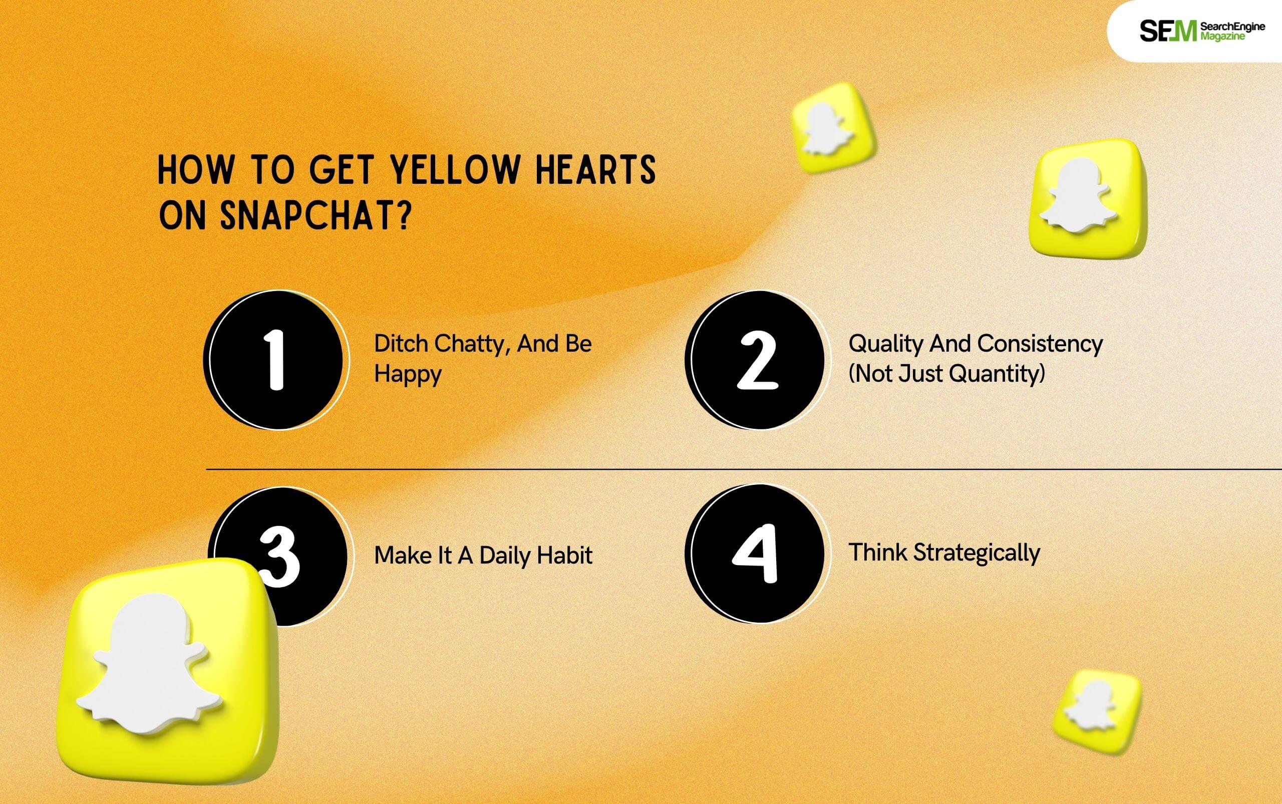 How To Get Yellow Hearts On Snapchat
