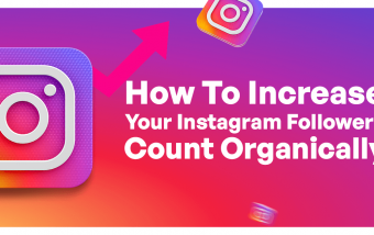 How To Increase Your Instagram Followers Count Organically