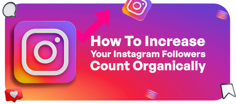 How To Increase Your Instagram Followers Count Organically? 5 Hacks That Always Work For Me