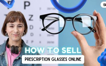 How to sell prescription glasses online