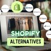 Shopify alternatives