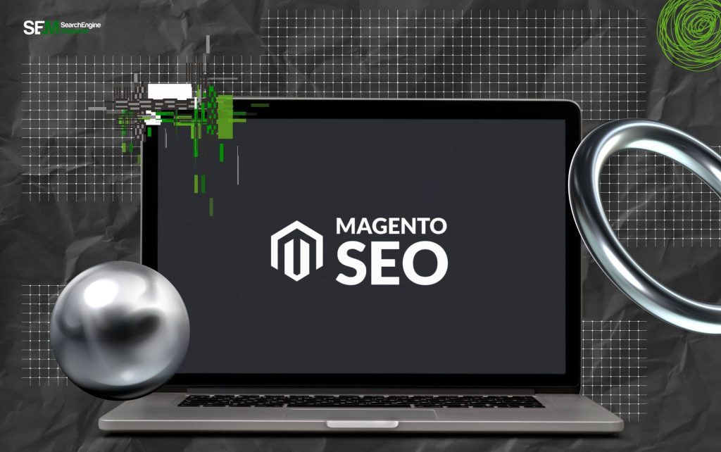 What Is Magento SEO