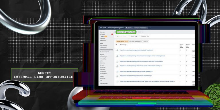 How Ahrefs Internal Link Opportunities Improve Website SEO?