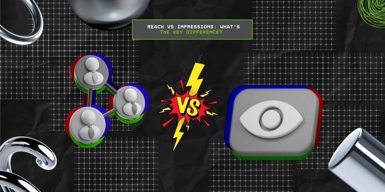 Reach vs. Impressions: What’s Their Key Impact On Social Media Analytics? 