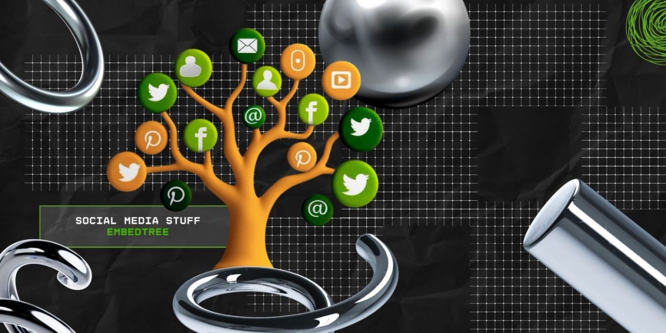 Social Media Stuff EmbedTree