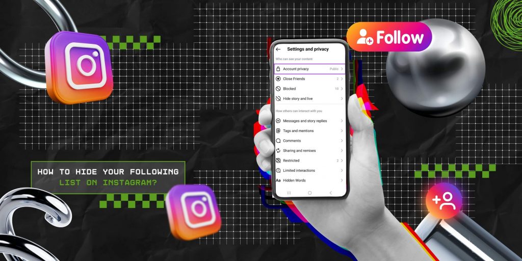 How To Hide Your Following List On Instagram