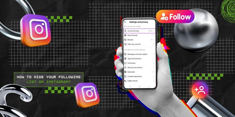 How To Hide Your Following List On Instagram In 2026? 