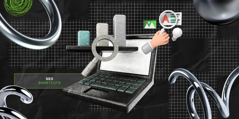 10 Effective SEO Shortcuts That Actually Work
